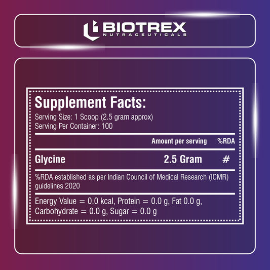 Biotrex Nutraceuticals Glycine Pure Amino Acid Powder | Muscle Recovery & Relaxation | Neurotransmitter Support & Restful Sleep | Enhances Energy & Strength | Unflavoured, Gluten Free - 250 gram (100 Servings)
