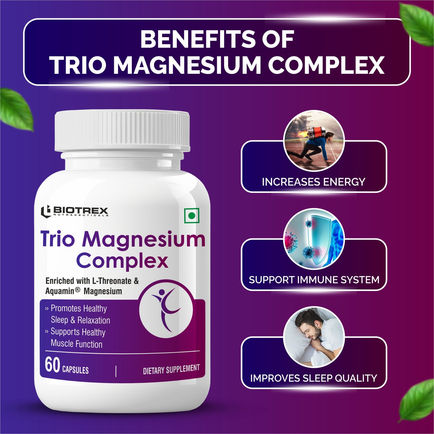 Biotrex Trio Magnesium Complex Enriched With Magnesium L- Threonate, Aquamin Citrate & Magnesium Glycinate, Highly Bioavailable Forms of Magnesium, Supports Healthy Nerve & Brain Health, Supports Healthy Sleep - 60 Veg Capsules