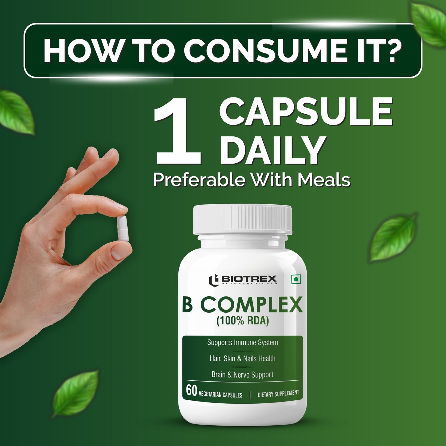 Biotrex Nutraceuticals B Complex Supplement Vitamin B1, B2, B3, B5, B6, B7, B8, B9, B12 & Vitamin C | 100% RDA | Supports Immune System | Hair, Skin & Nails Health | Daily | Brain & Nerve Support - 60 Veg Capsules