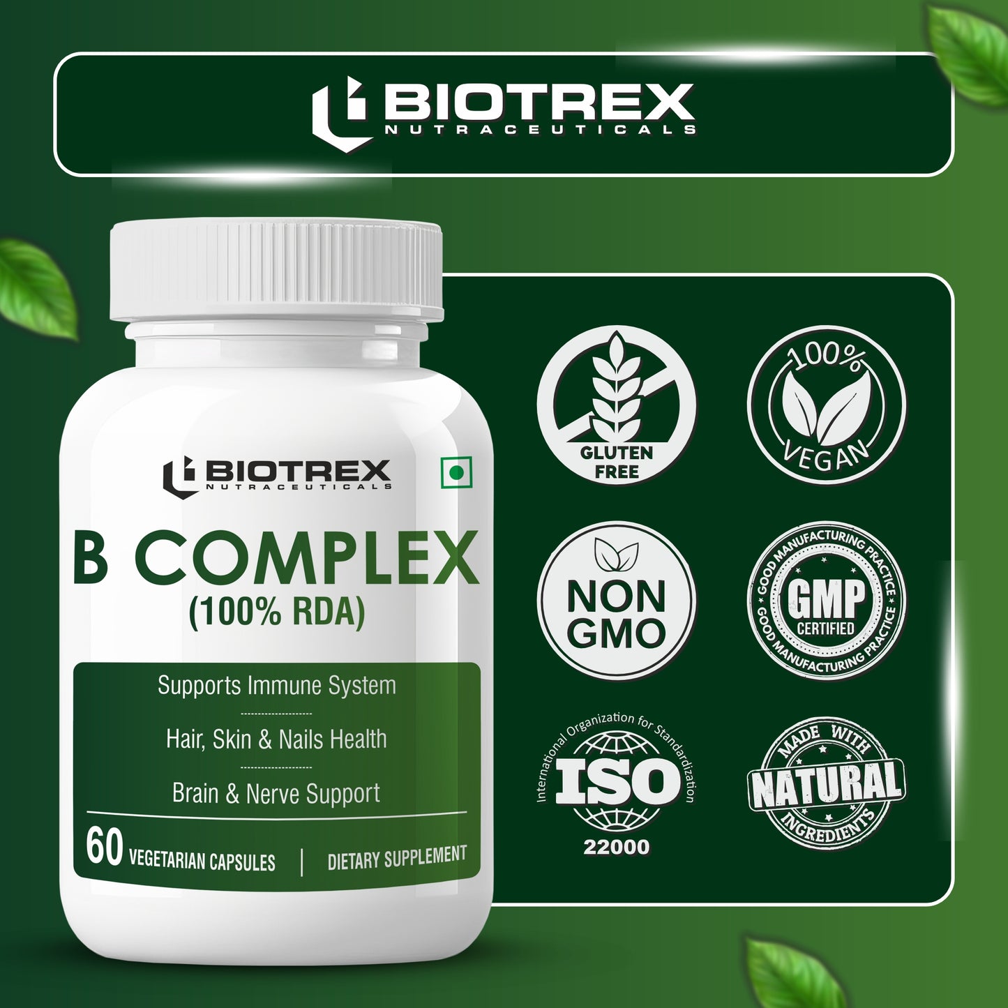 Biotrex Nutraceuticals B Complex Supplement Vitamin B1, B2, B3, B5, B6, B7, B8, B9, B12 & Vitamin C | 100% RDA | Supports Immune System | Hair, Skin & Nails Health | Daily | Brain & Nerve Support - 60 Veg Capsules