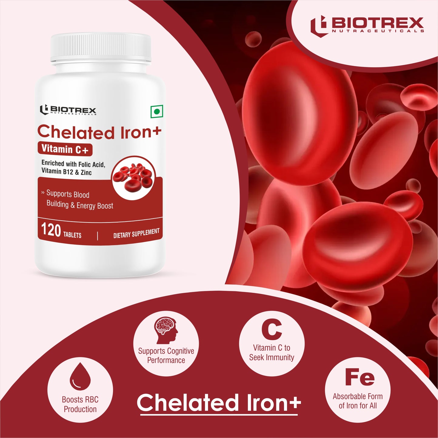 Biotrex Chelated Iron + Vitamin C, B12, Folic Acid & Zinc, Boost Hemoglobin Levels & Improves Concentration Levels, Energy & Blood Building - 120 Vegetarian Tablets