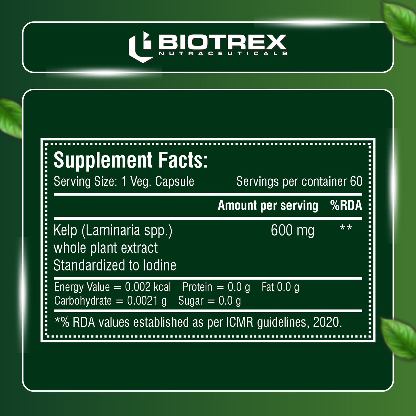 Biotrex Kelp Extract 600mg | Richest Vegan Source of Iodine | Supports Thyroid Health & Healthy Metabolism with Soluble Fiber - 60 Veg Capsules