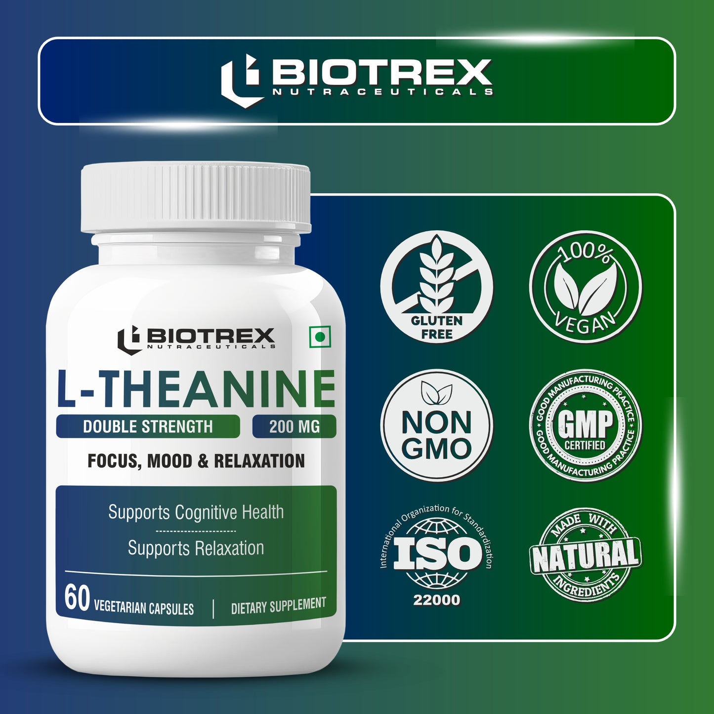 Biotrex L-Theanine 200mg Double Strength, Non-Drowsy Support | Helps Cognitive Health & Relaxation - 60 Veg Capsules