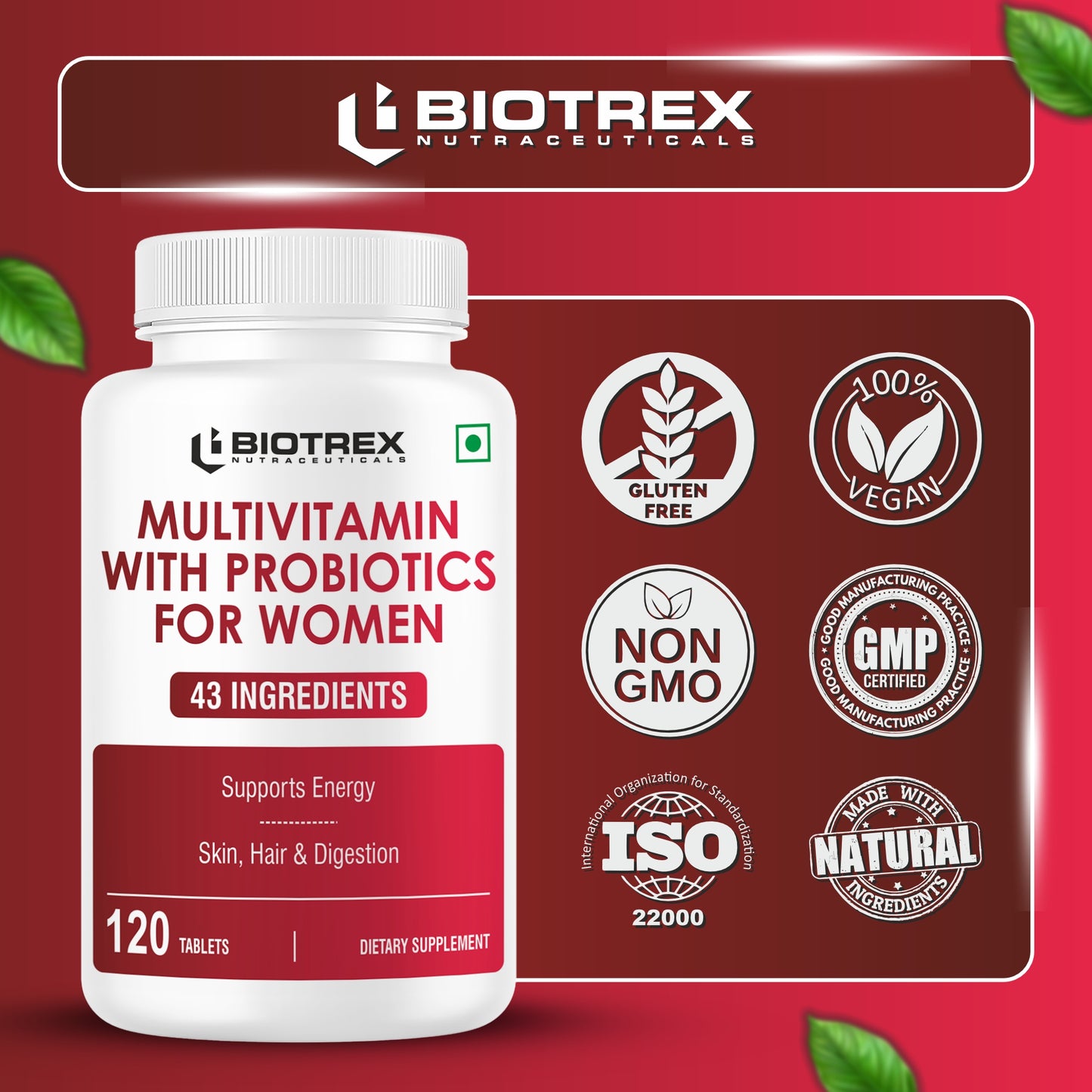 Biotrex Nutraceuticals Multivitamin With Probiotics For Women | Combination of 43 Ingredients | Enhances Energy & Strong Immune Function | Antioxidant | Hair, Skin & Nails | Purity Tested - 120 Tablets